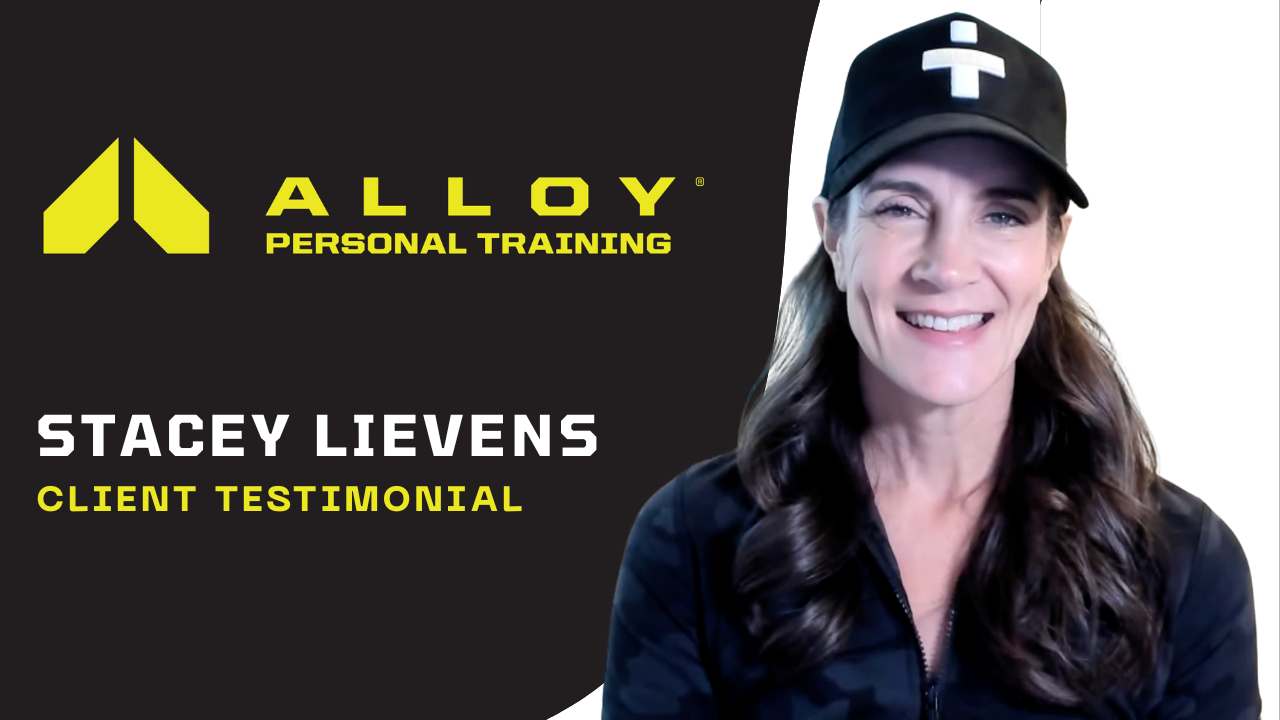 Stacey Lievens tells their story about Alloy Personal Training