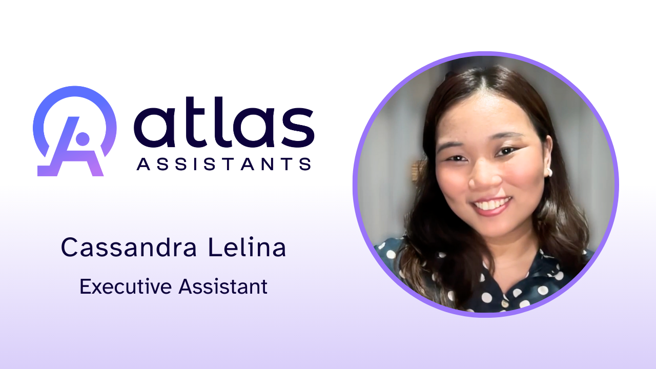 Cassandra Lelina tells their story about Atlas Assistants, LLC