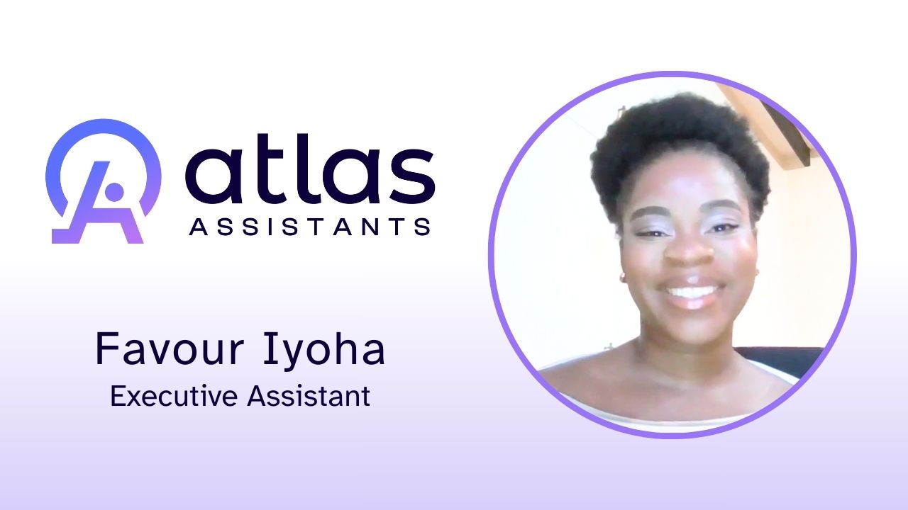Favour Iyoha tells their story about Atlas Assistants, LLC