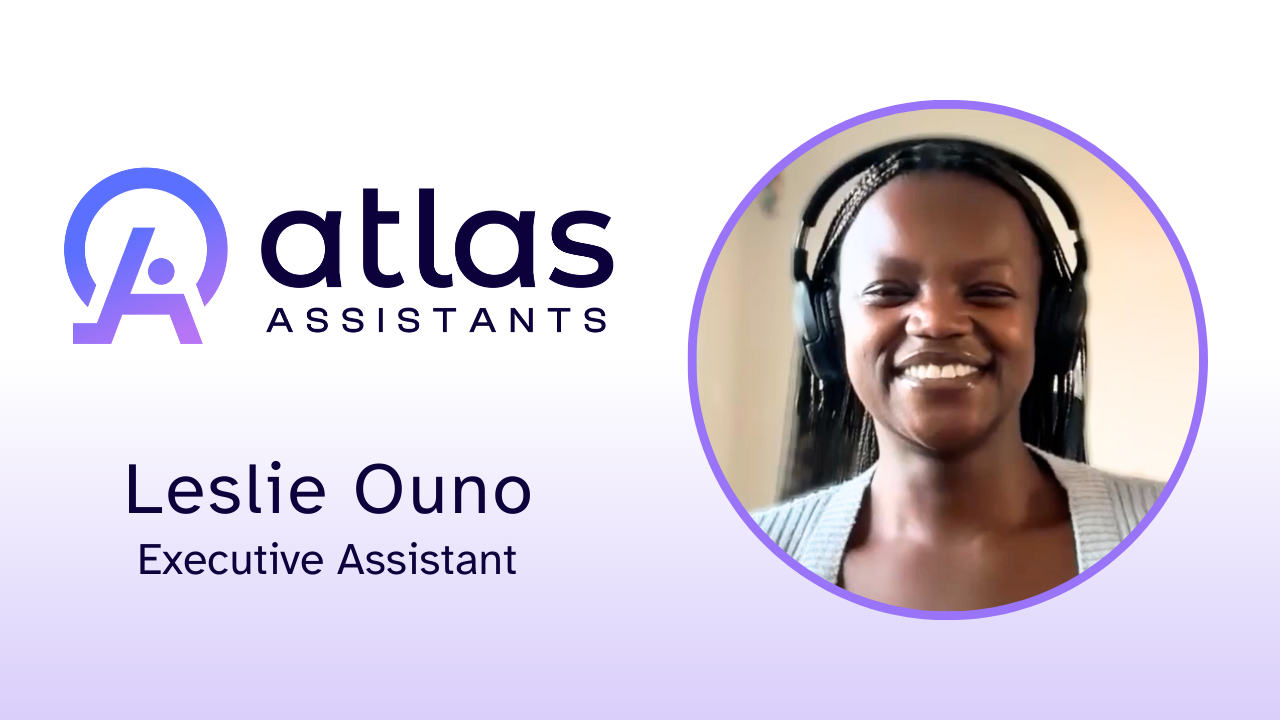 Leslie Ouno tells their story about Atlas Assistants, LLC