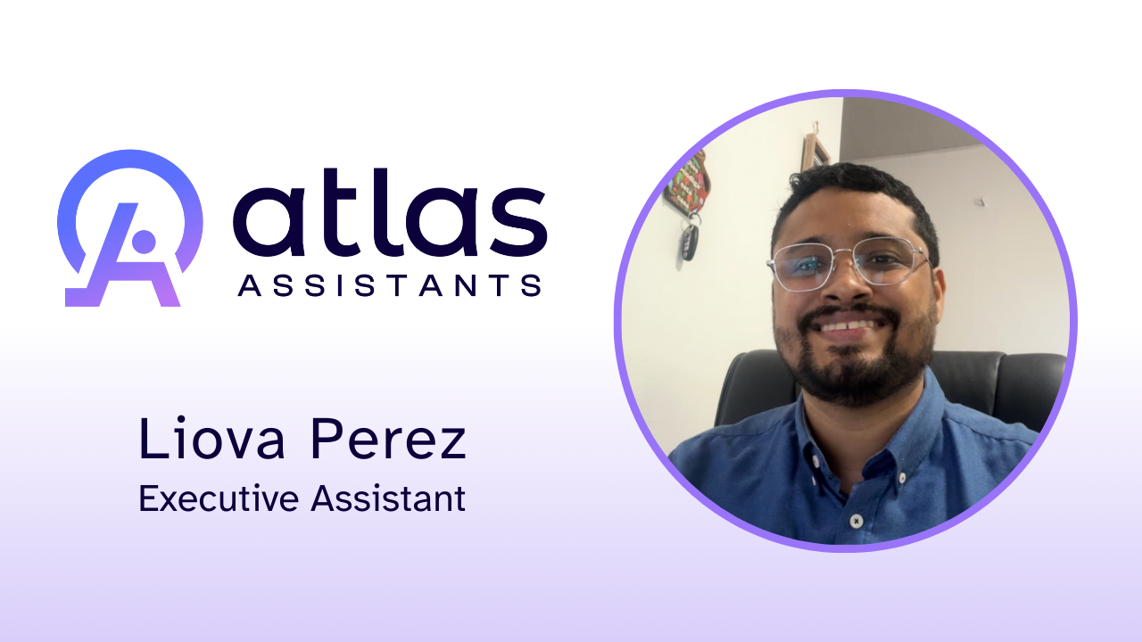 Liova tells their story about Atlas Assistants, LLC