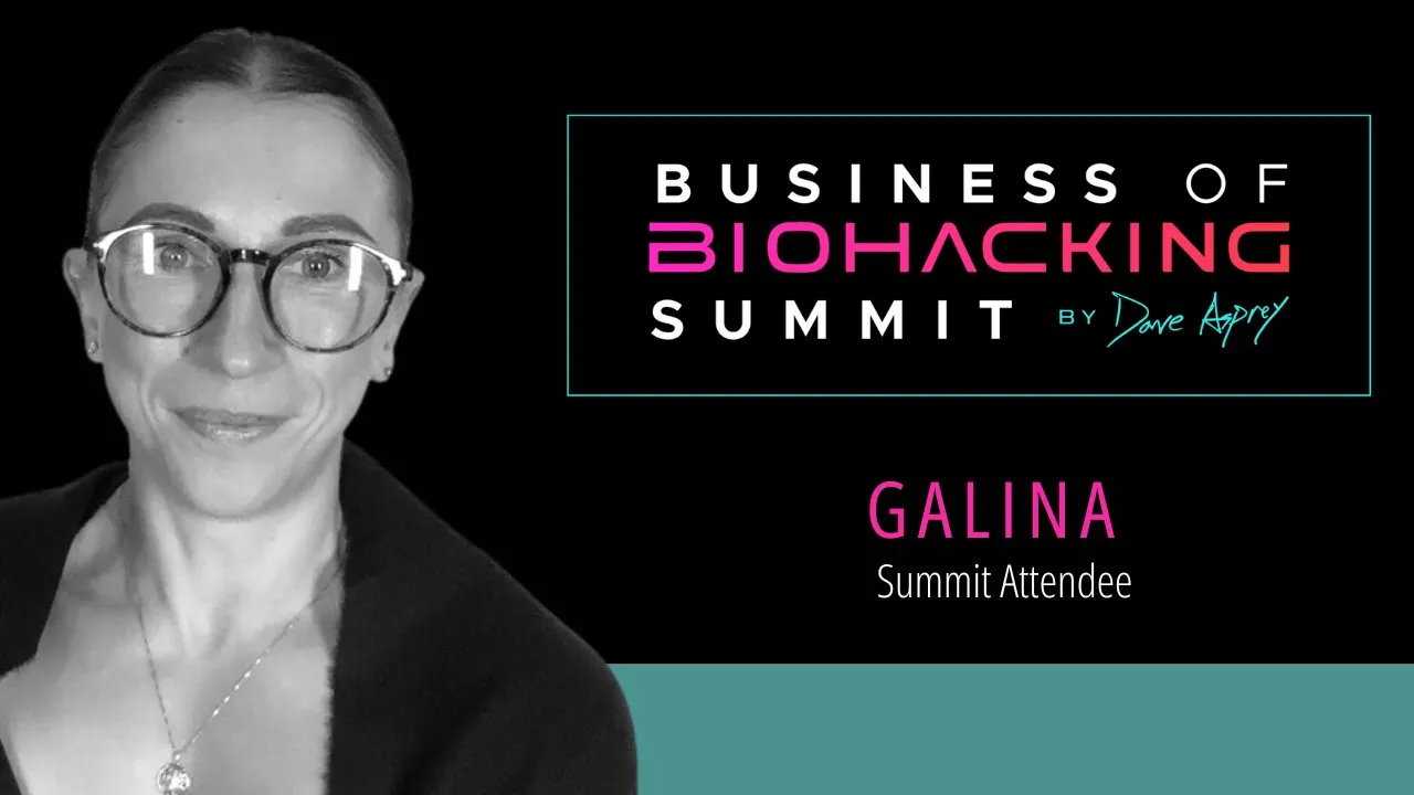 Galina tells their story about Business of Biohacking