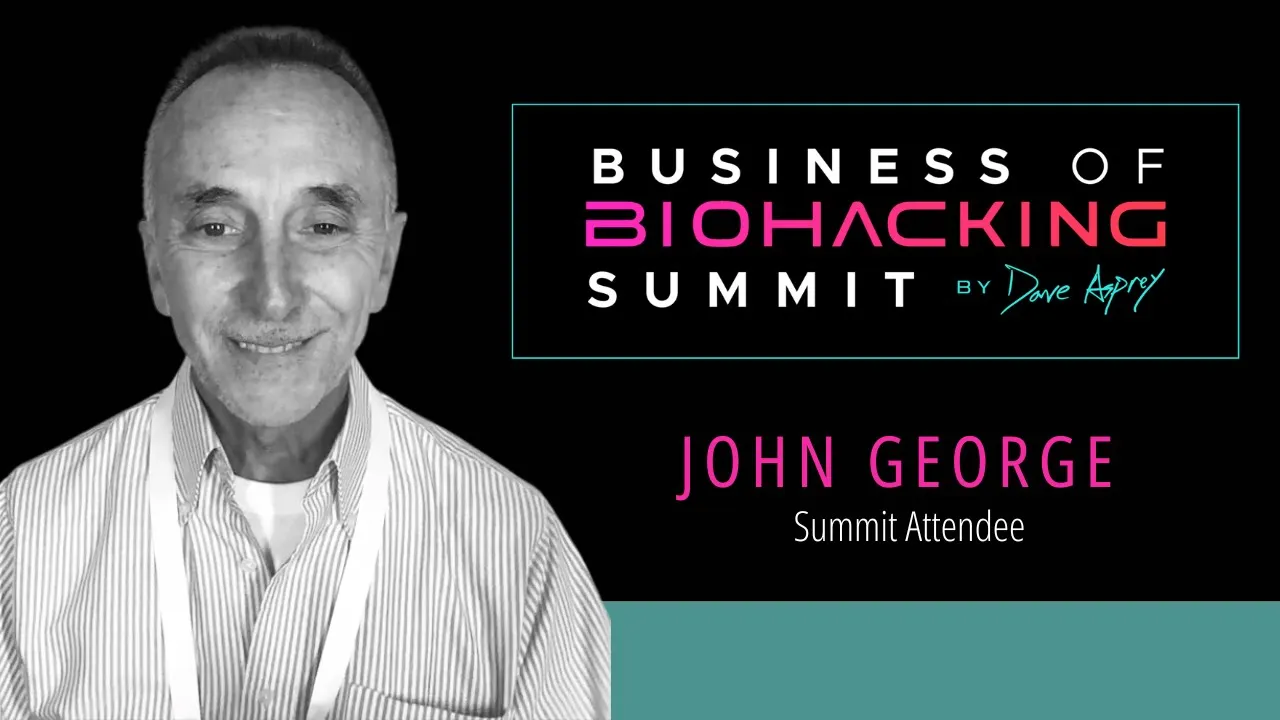 John George tells their story about Business of Biohacking