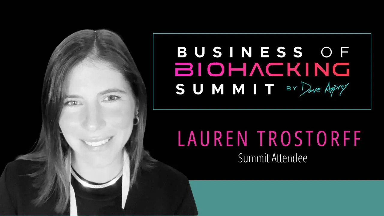 Lauren Trostorff tells their story about Business of Biohacking