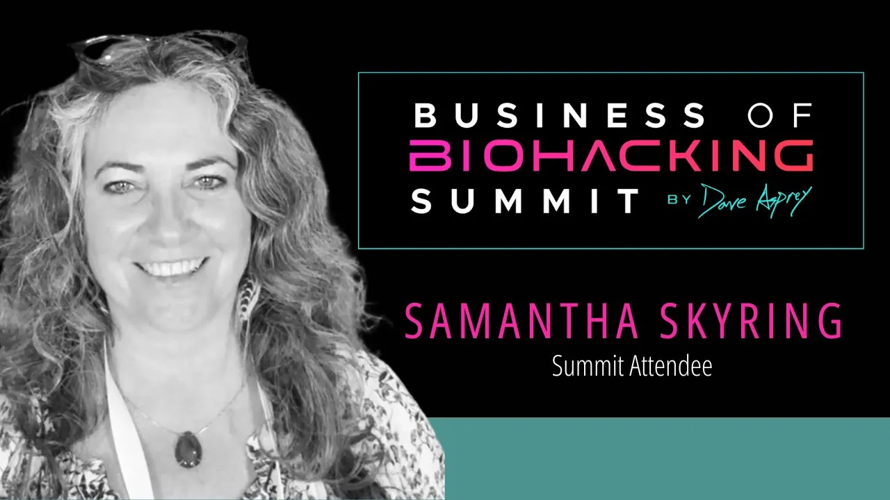 Samantha Skyring tells their story about Business of Biohacking
