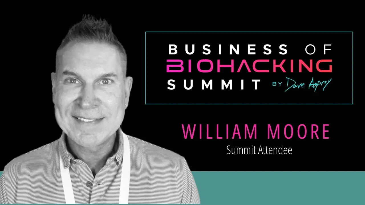 William Moore tells their story about Business of Biohacking