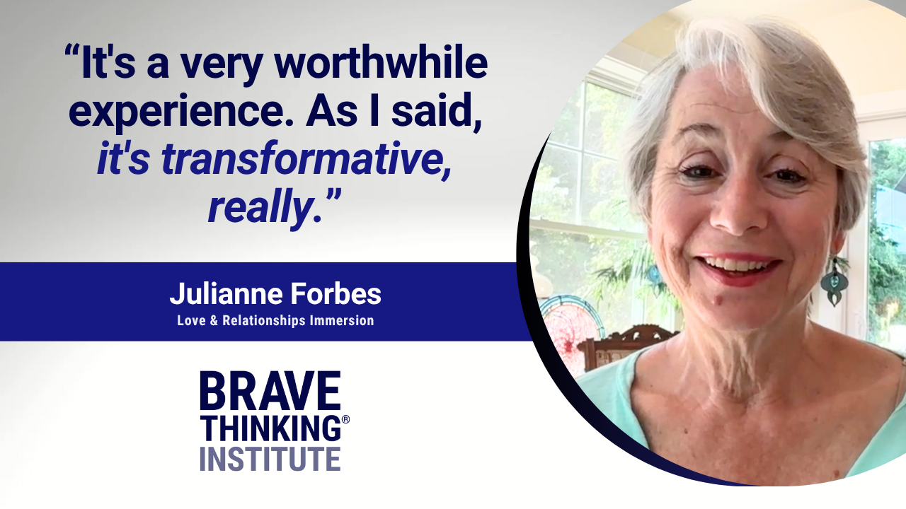 Julianne M Forbes tells their story about Brave Thinking Institute