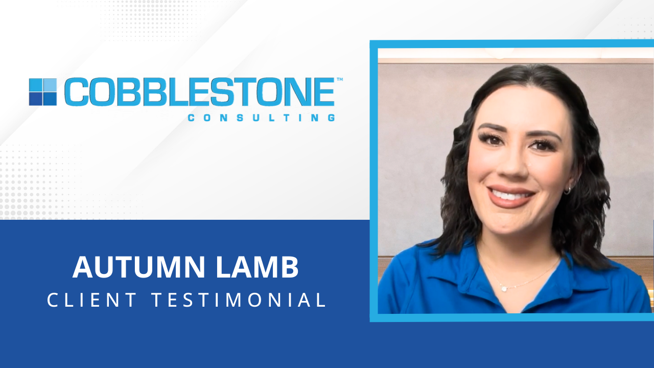 Autumn Lamb tells their story about Cobblestone Consulting