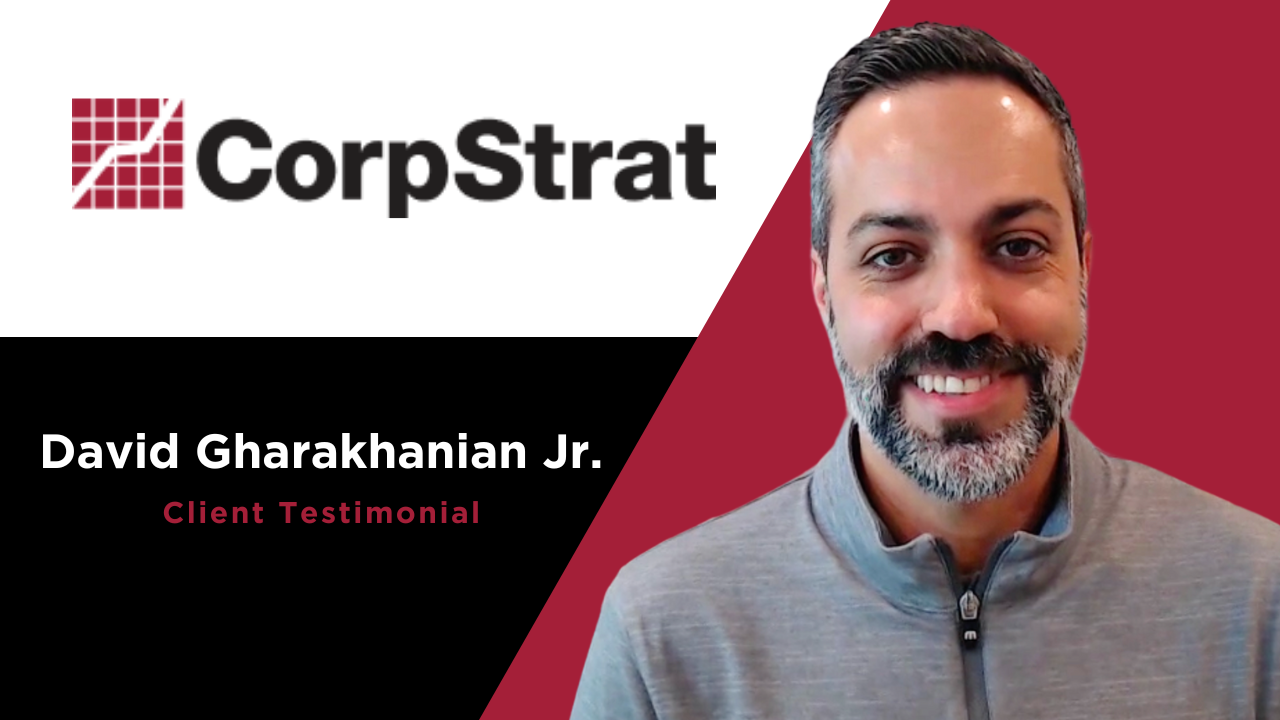 David Gharakhanian, Jr. tells their story about CorpStrat - Corporate Strategies Inc