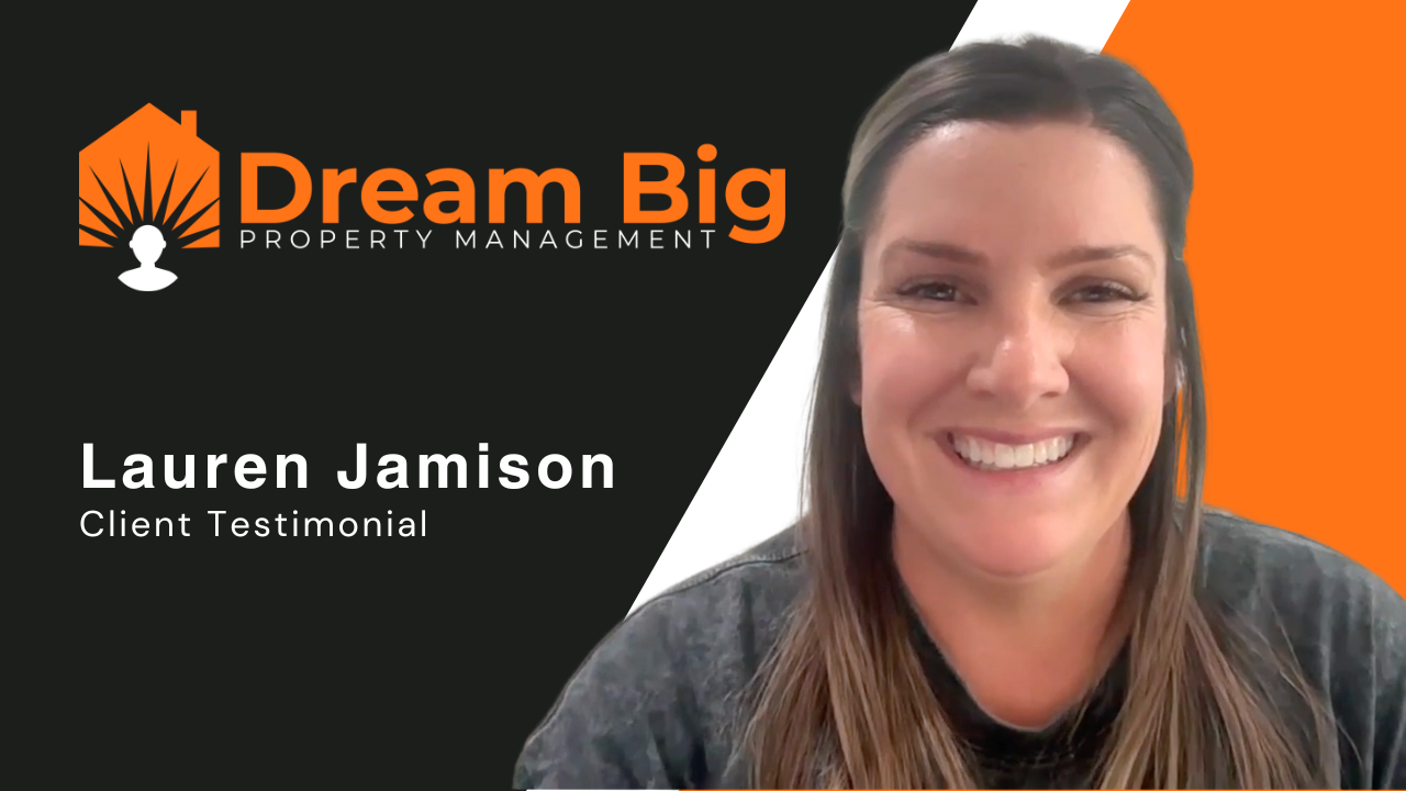 Lauren Jamison tells their story about dream big property management