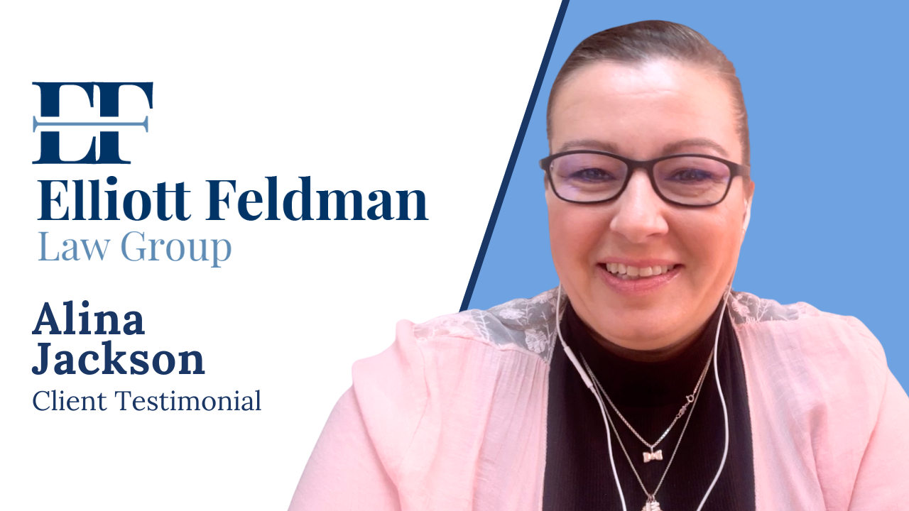 Alina Jackson tells their story about Elliott Feldman Law Group