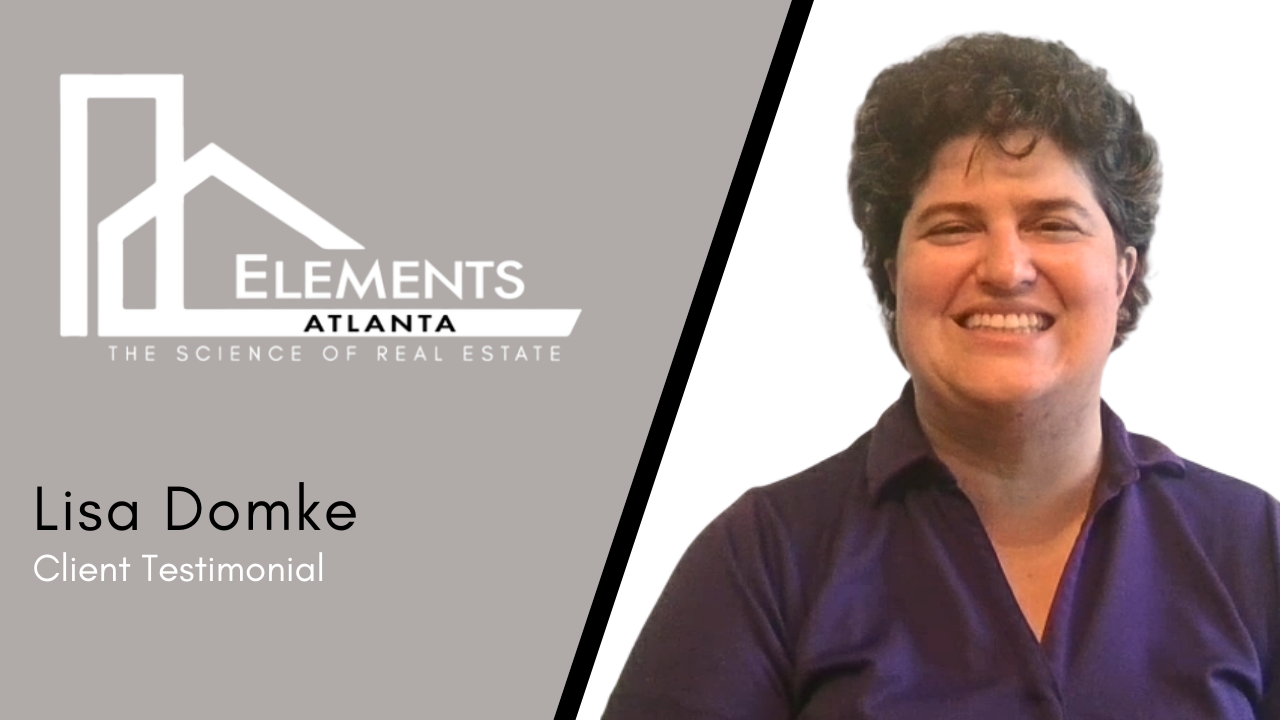 Lisa Domke tells their story about Elements Real Estate Atlanta