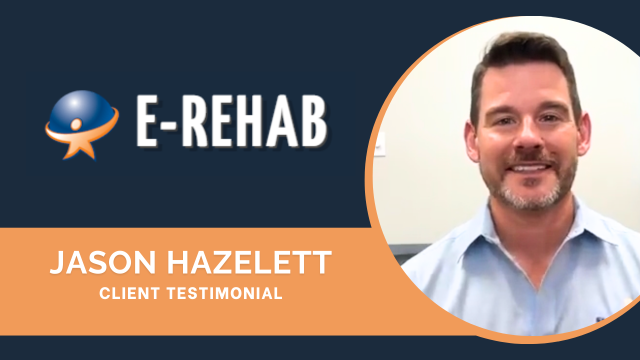 Jason Hazelett tells their story about E-rehab.com