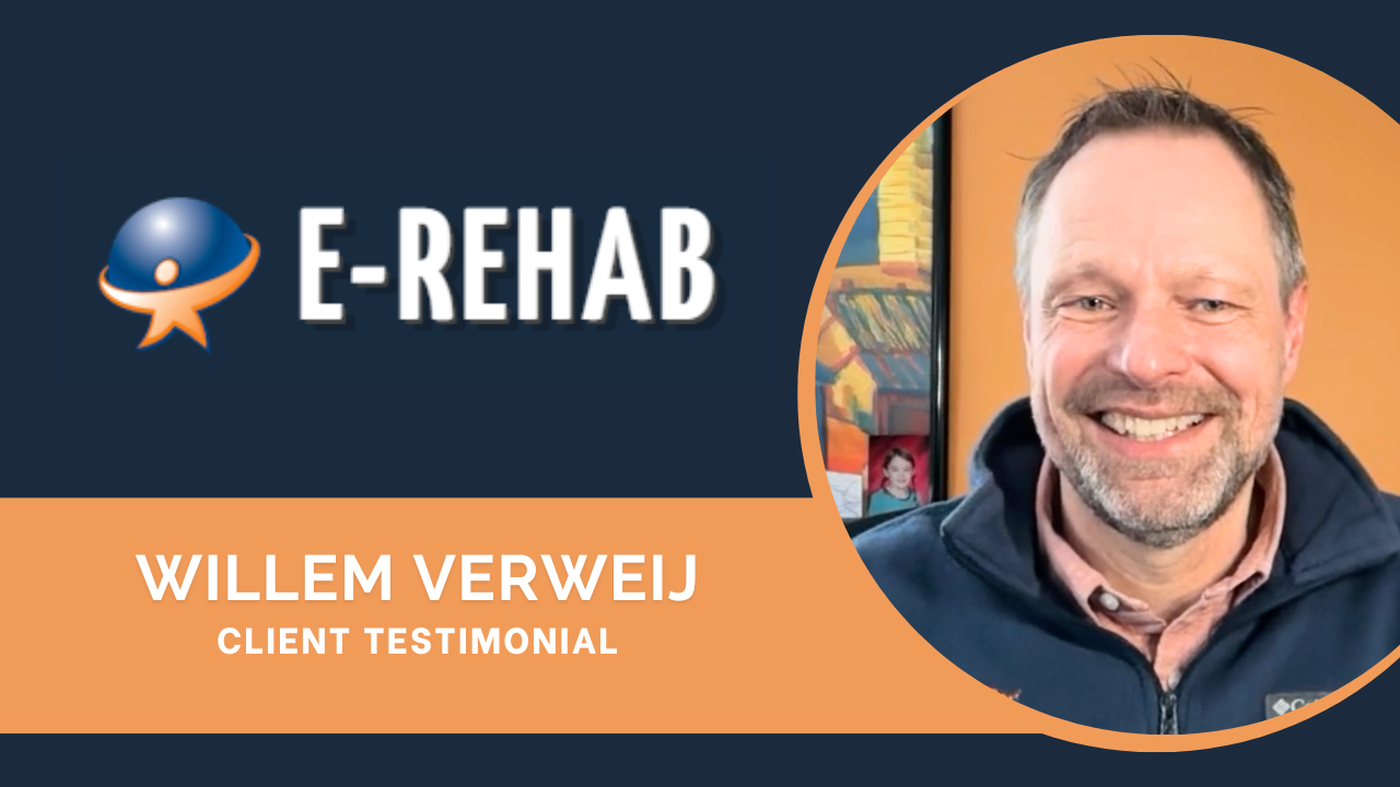 Willem Verweij tells their story about E-rehab.com