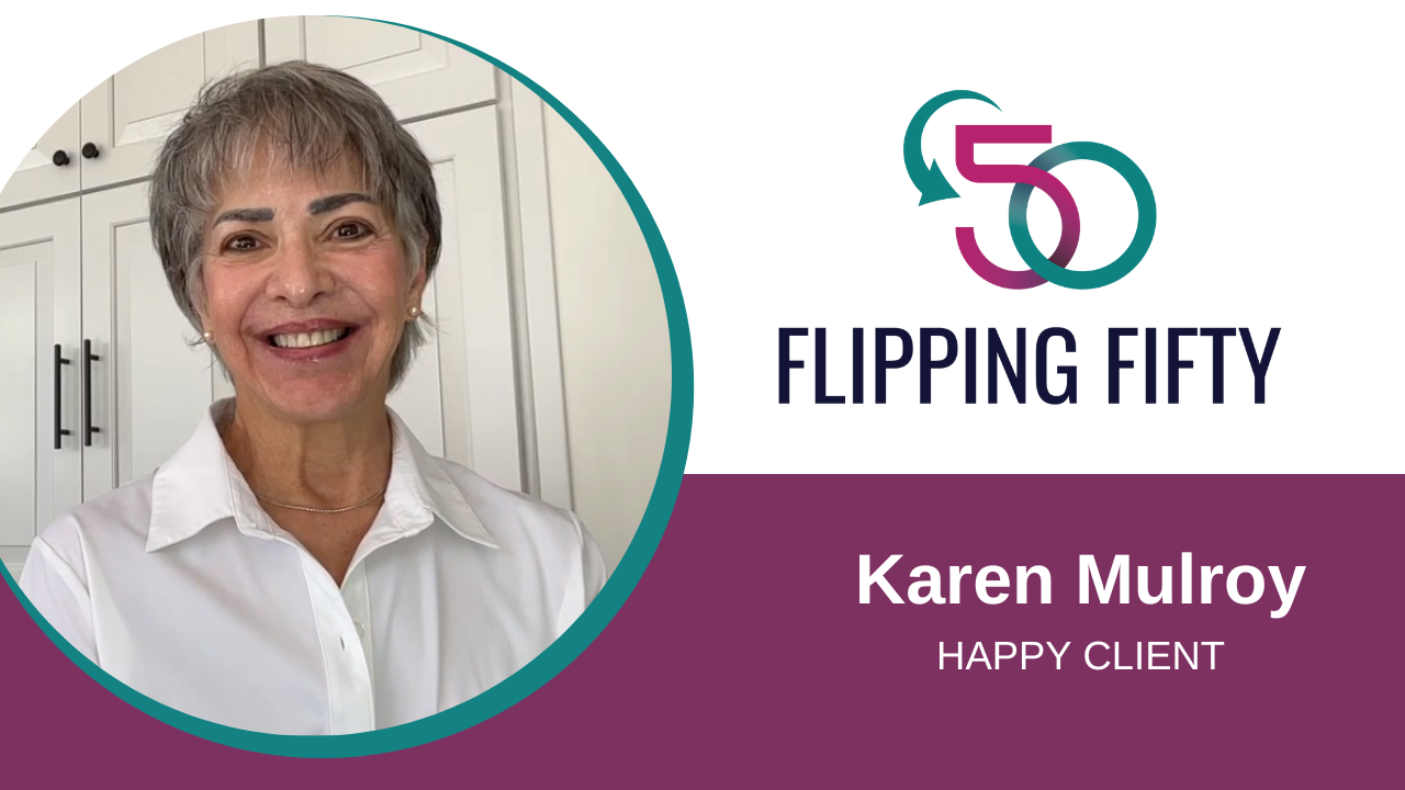 Karen Mulroy tells their story about Flipping 50