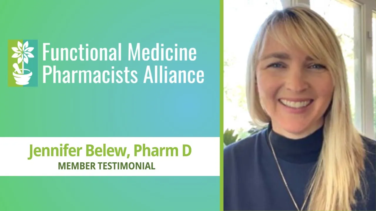 Jennifer Belew tells their story about Functional Medicine Pharmacists Alliance
