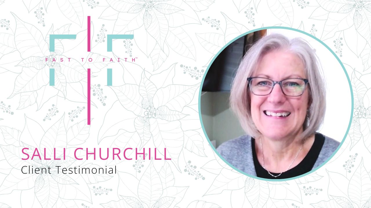 Salli Churchill tells their story about Fast To Faith