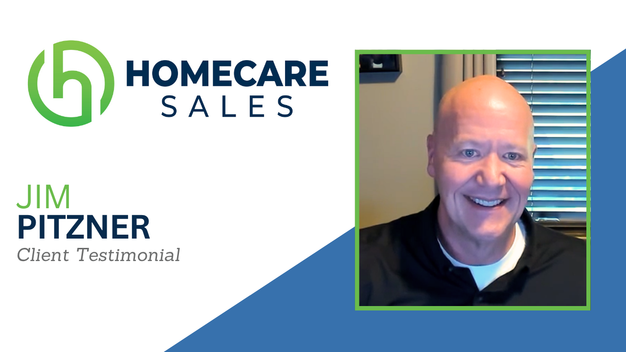Jim Pitzner tells their story about HomeCareSales