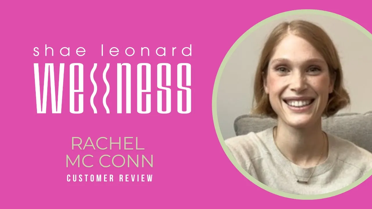 Rachel Mcconn tells their story about Shae Leonard Wellness