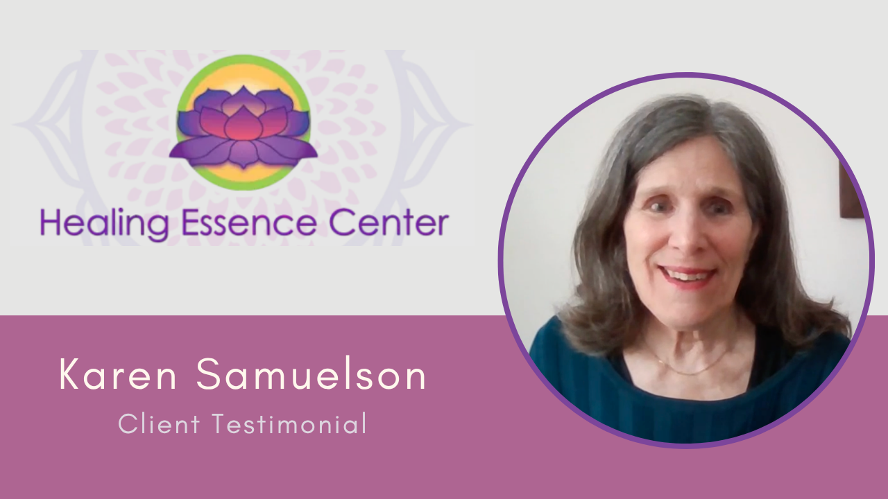 Karen L Samuelson tells their story about Healing Essence Center