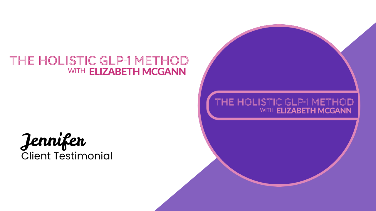 Jennifer Berdetta tells their story about Holistic GLP-1 with Elizabeth McGann