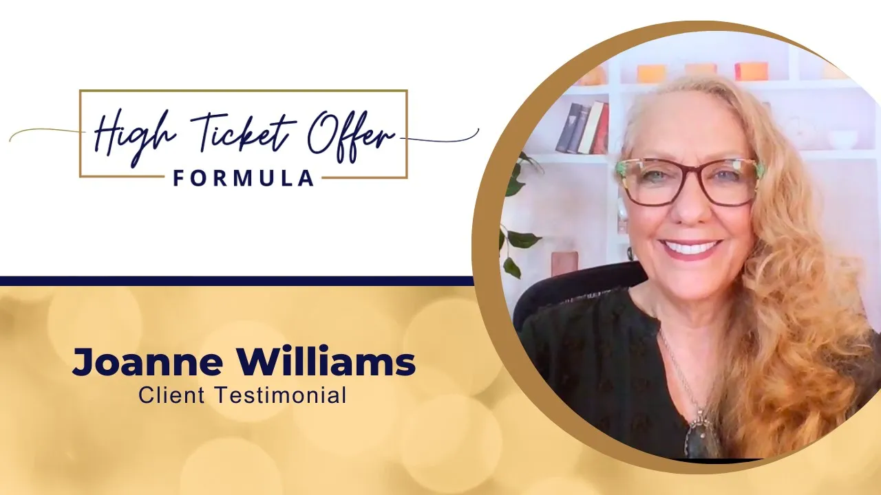 Joanne Williams tells their story about High Ticket Sales Success