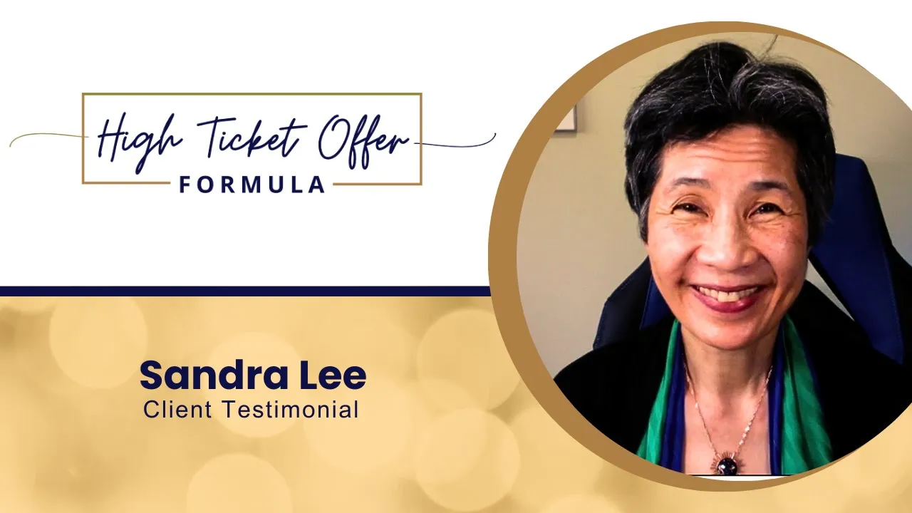 Sandra Lee tells their story about High Ticket Sales Success