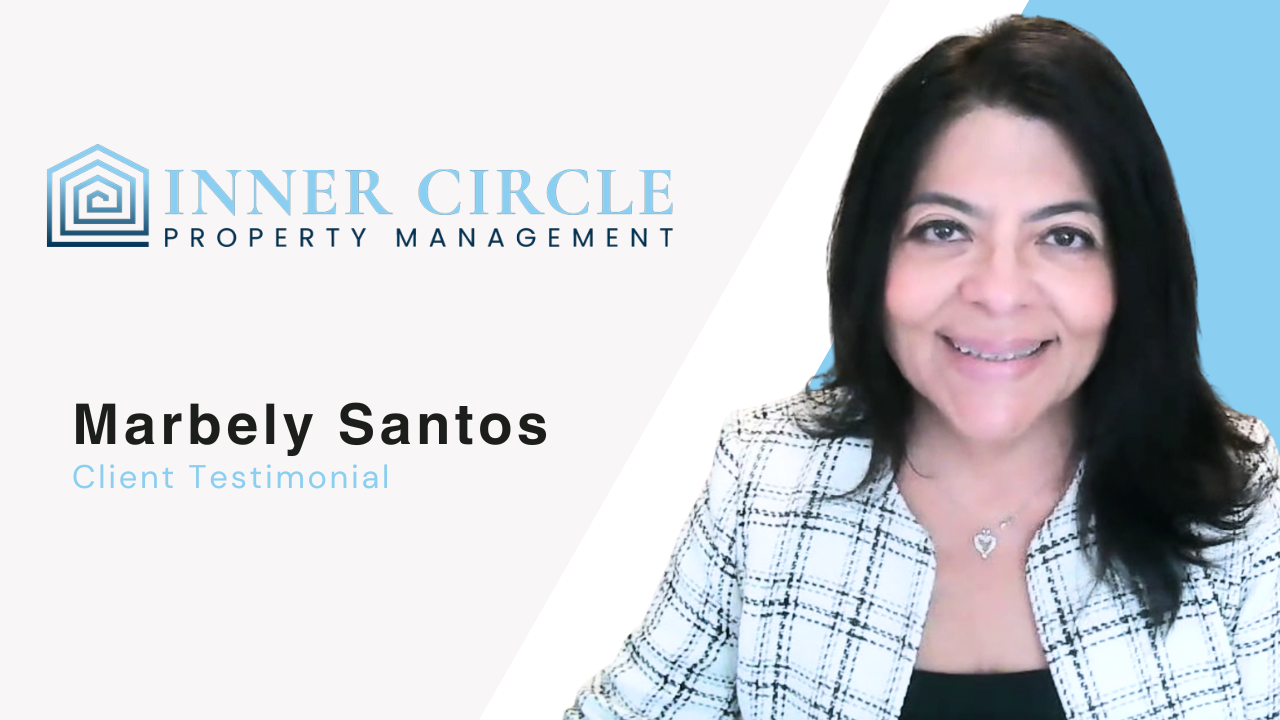 Marbely Santos tells their story about Inner Circle Property Management