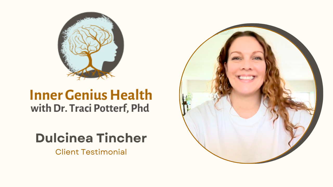 Dulcinea Tincher tells their story about Inner Genius Health