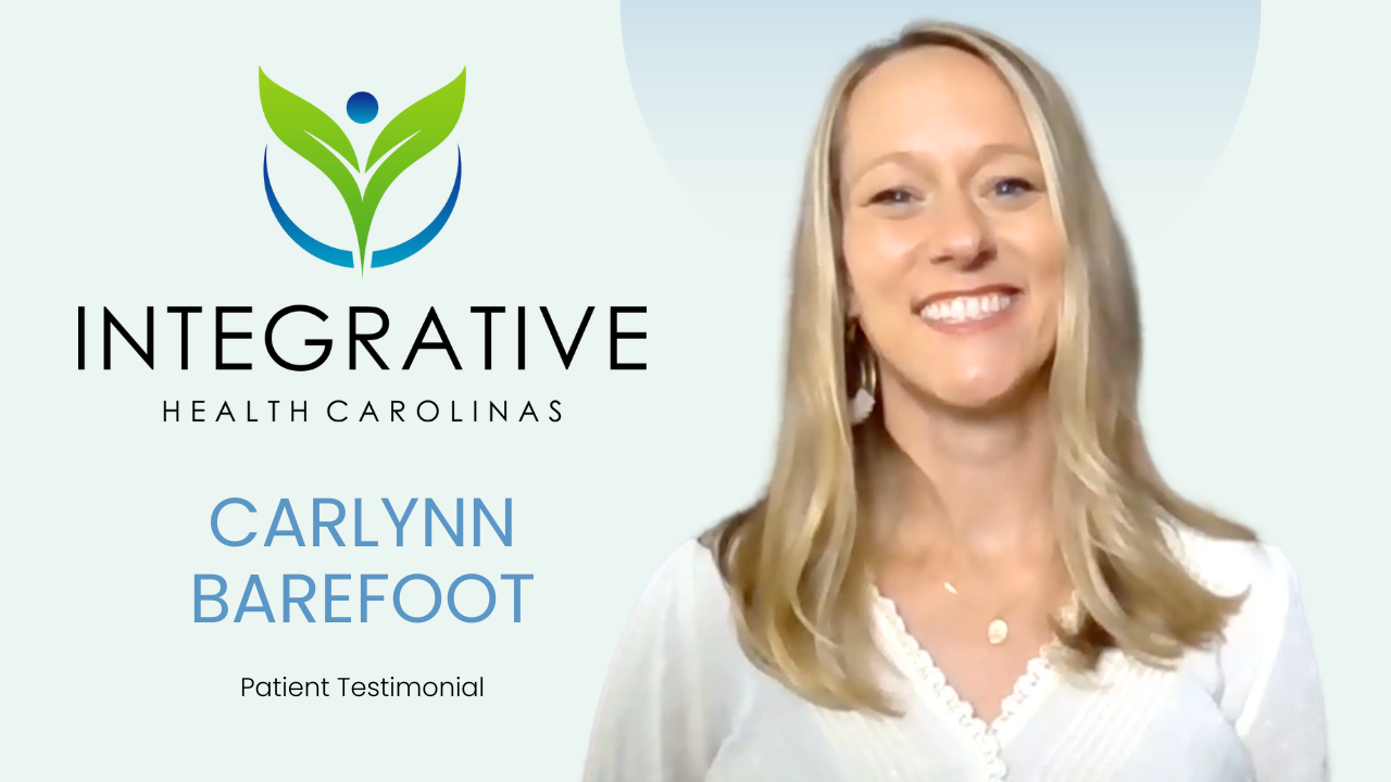 Carlynn Barefoot tells their story about Integrative Health Carolinas