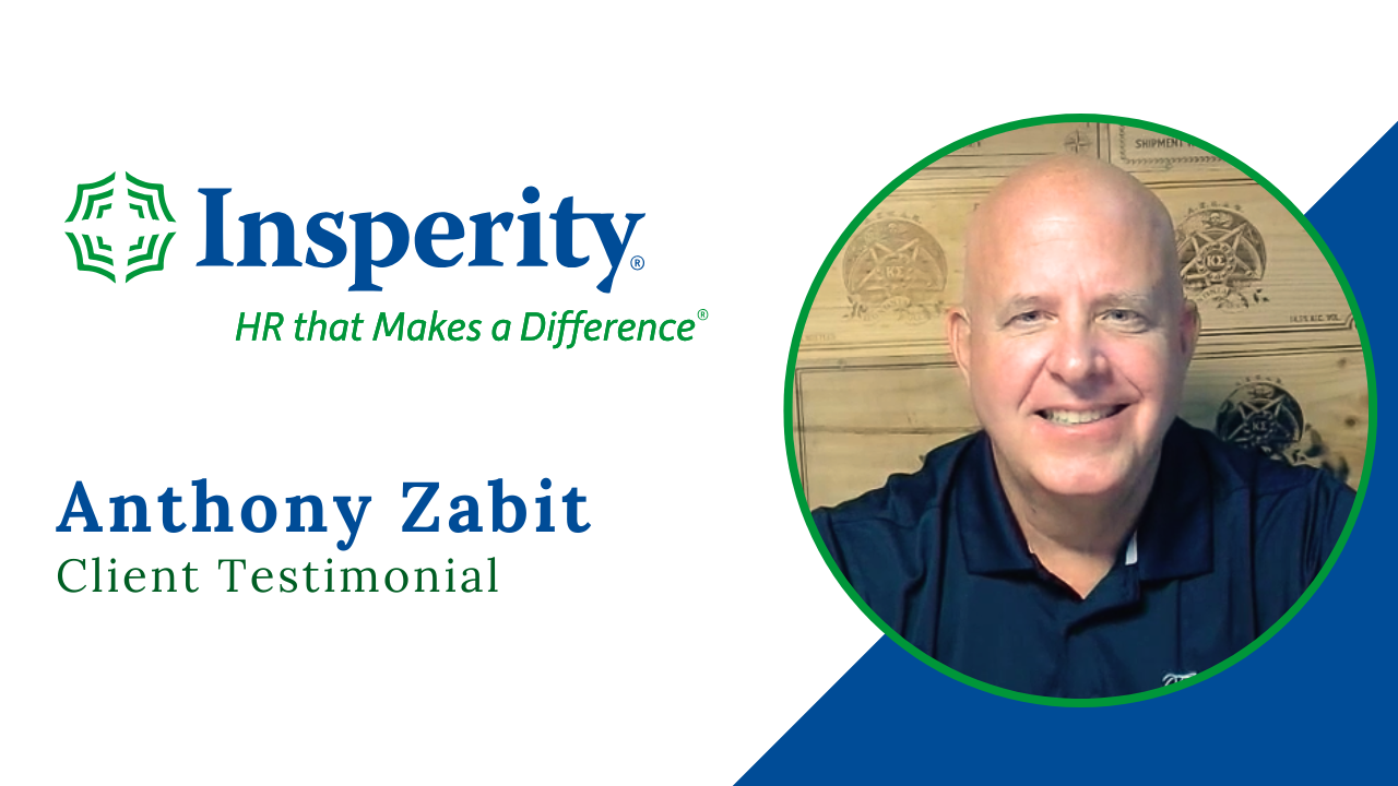 Anthony Zabit shares their experience with Insperity