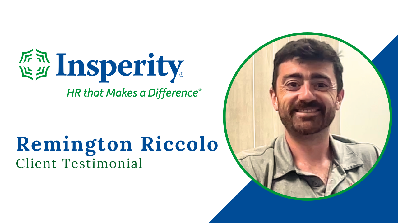 Remington Riccolo tells their story about Insperity