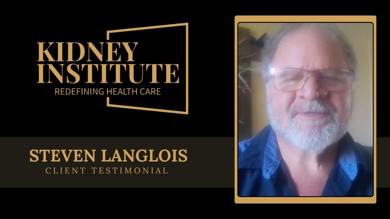 Steven Langlois tells their story about Kidney Institute