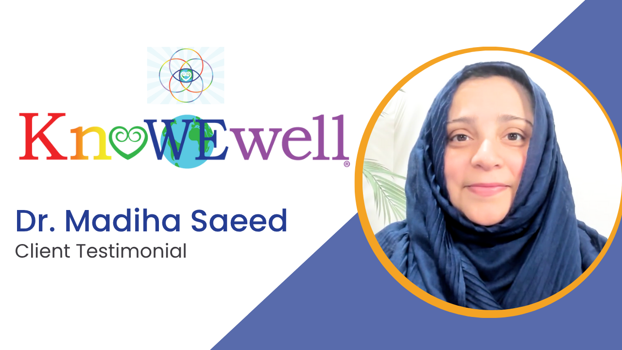 Madiha Saeed tells their story about KnoWEwell