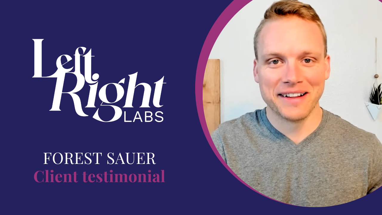 Dr. Forrest Sauer tells their story about Left Right Labs