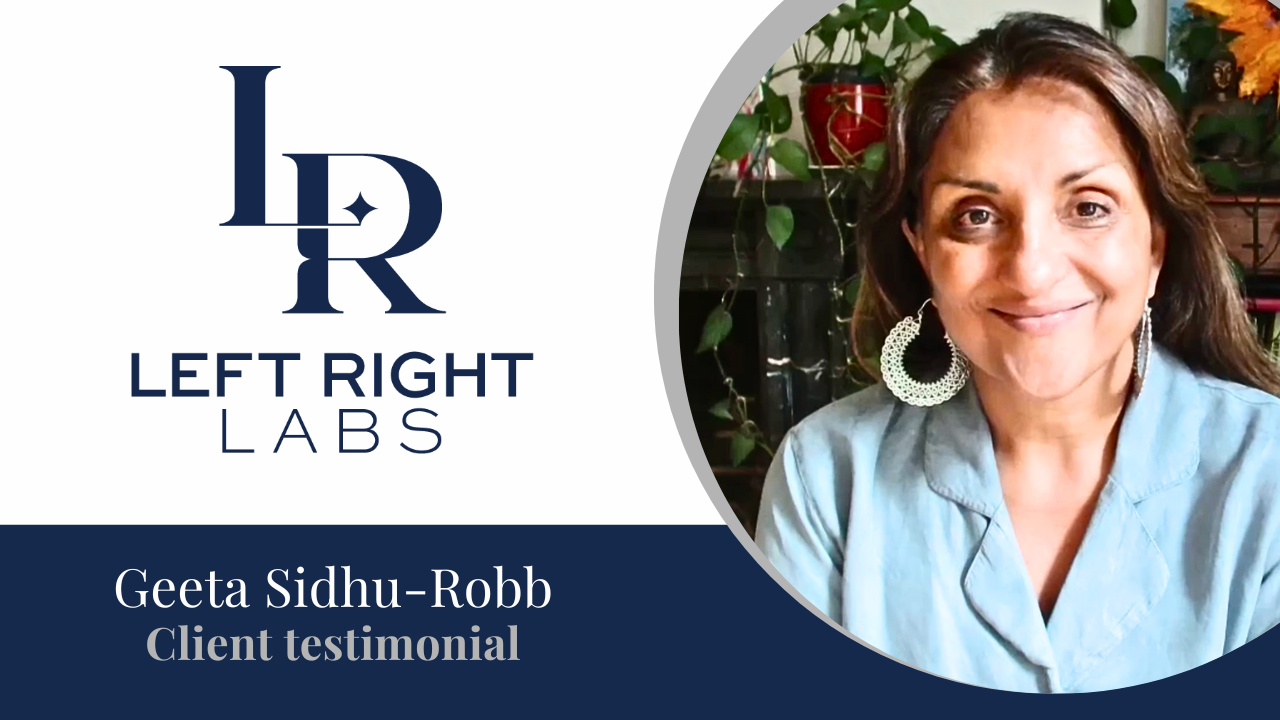 Geeta Sidhu-Robb tells their story about Left Right Labs