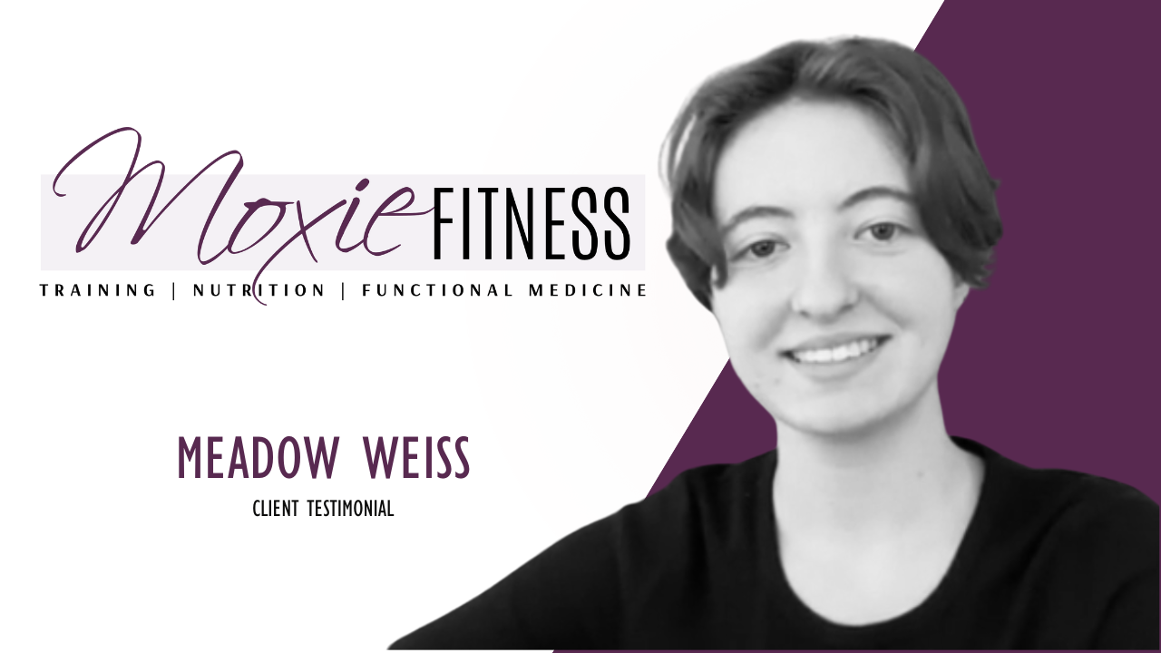 Meadow Weiss tells their story about Moxie Fitness