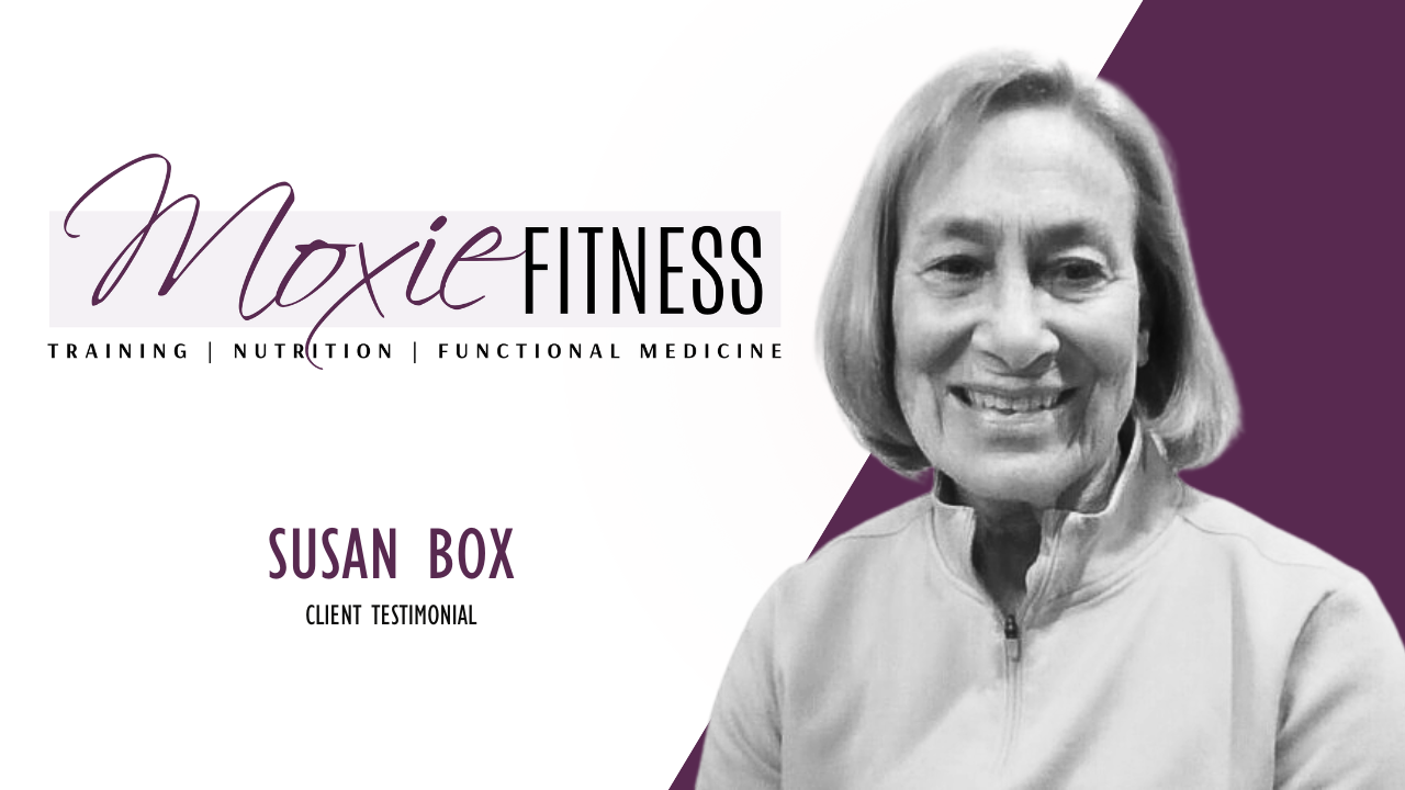 Susan tells their story about Moxie Fitness
