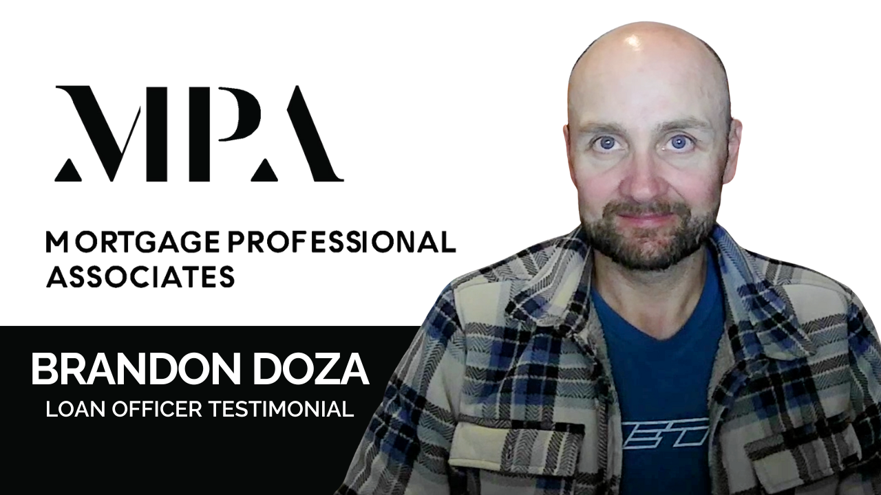 Brandon Doza tells their story about Mortgage Professional Associates
