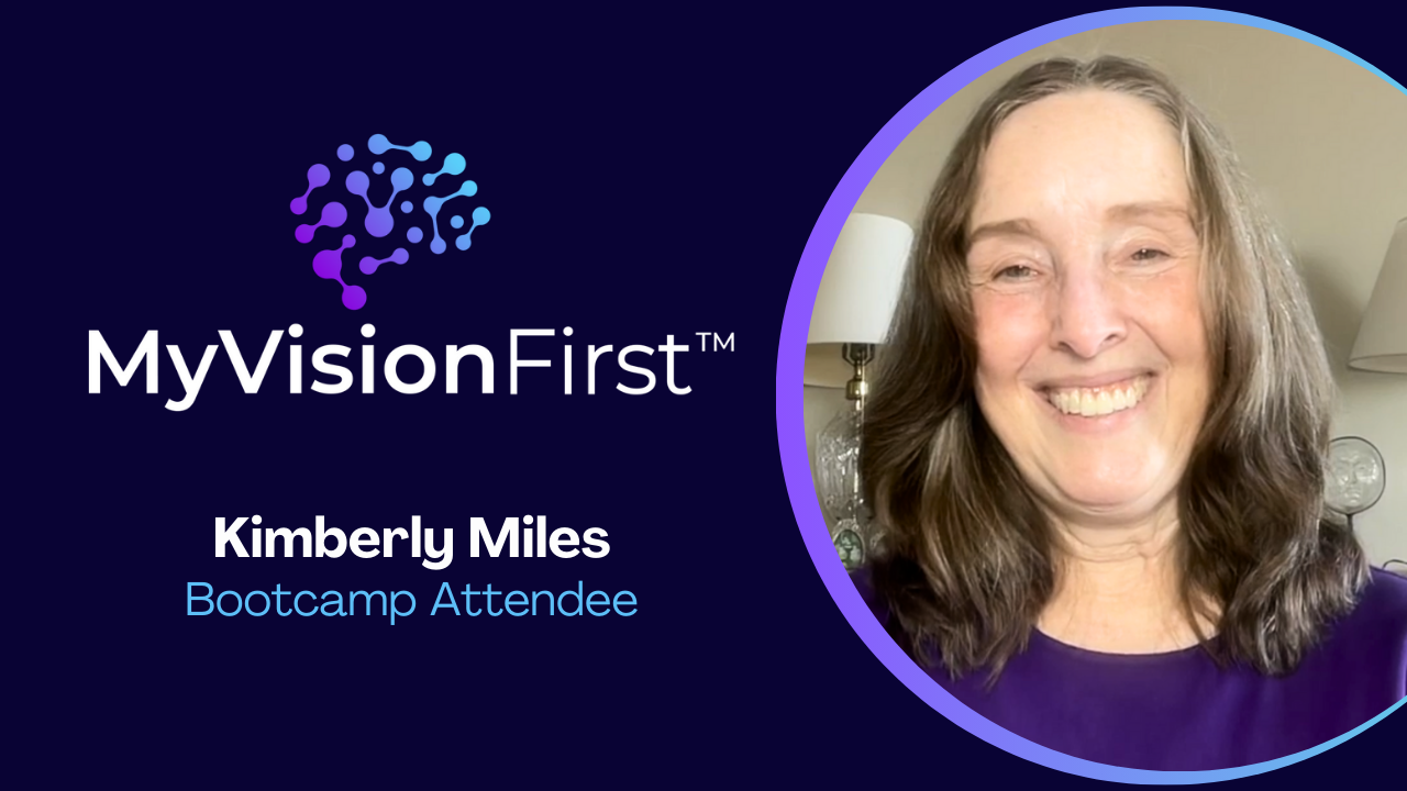 Kimberly Miles tells their story about MyVisionFirst