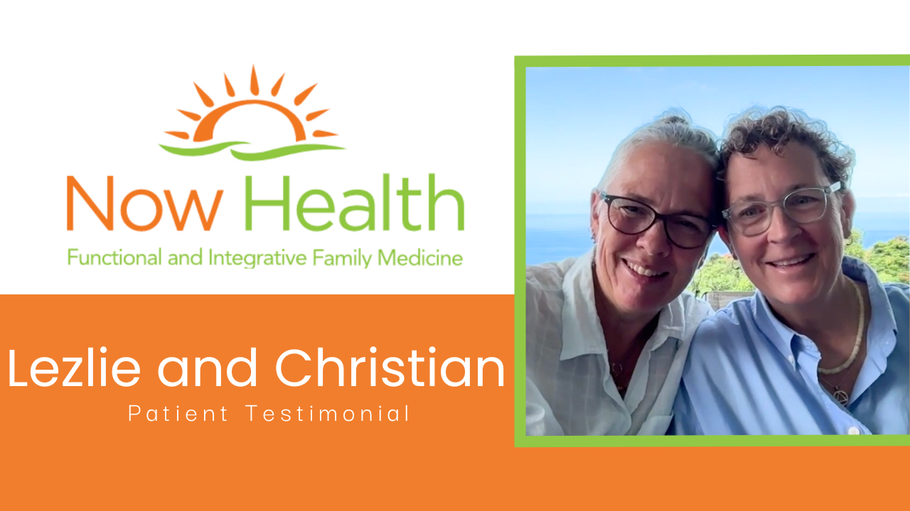 Christian and Lezlie tells their story about Now Health