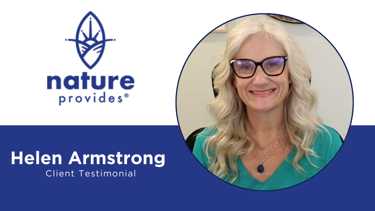 Helen Armstrong tells their story about Nature Provides