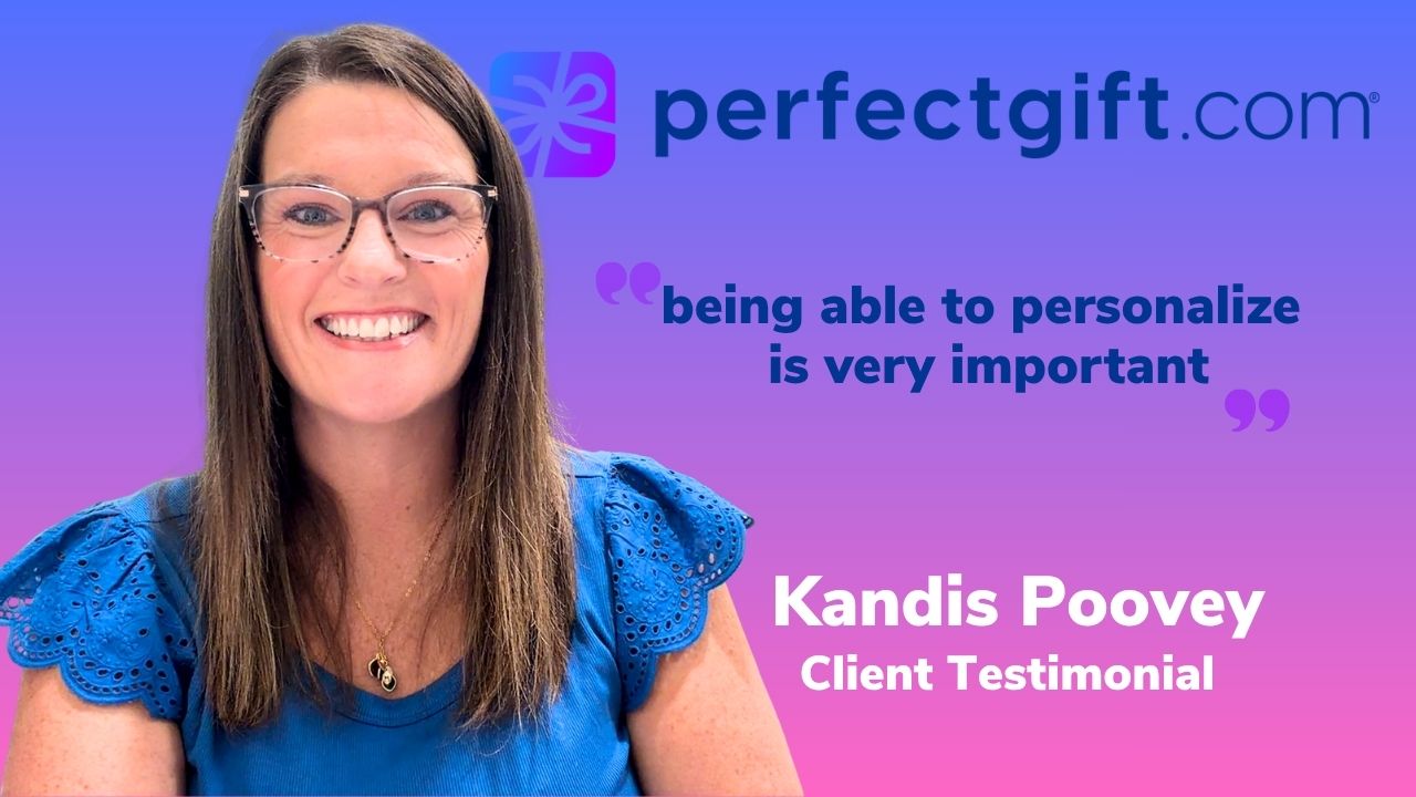 Kandis Poovey tells their story about PerfectGift.com