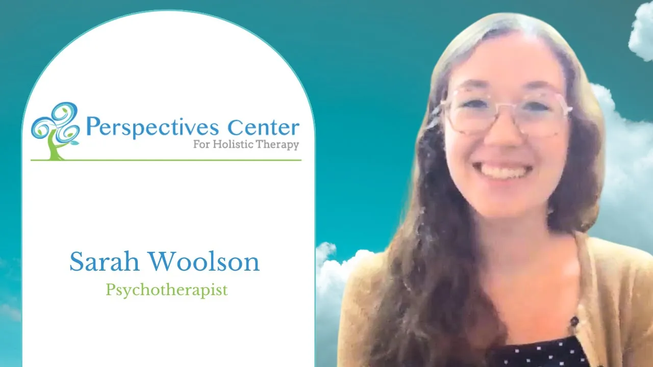 Sarah Woolson tells their story about Perspectives Holistic Therapy