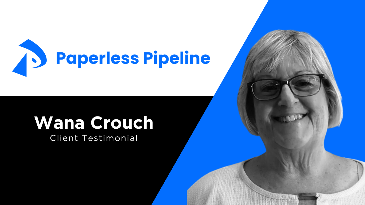 Wana Crouch tells their story about Paperless Pipeline