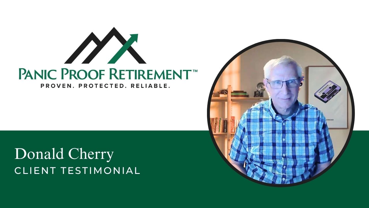 Donald & Marilyn Cherry tells their story about Panic proof retirement