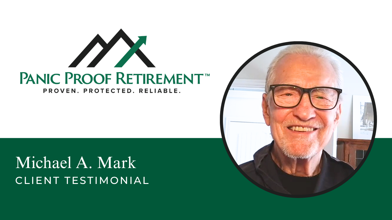 Michael A Mark tells their story about Panic proof retirement