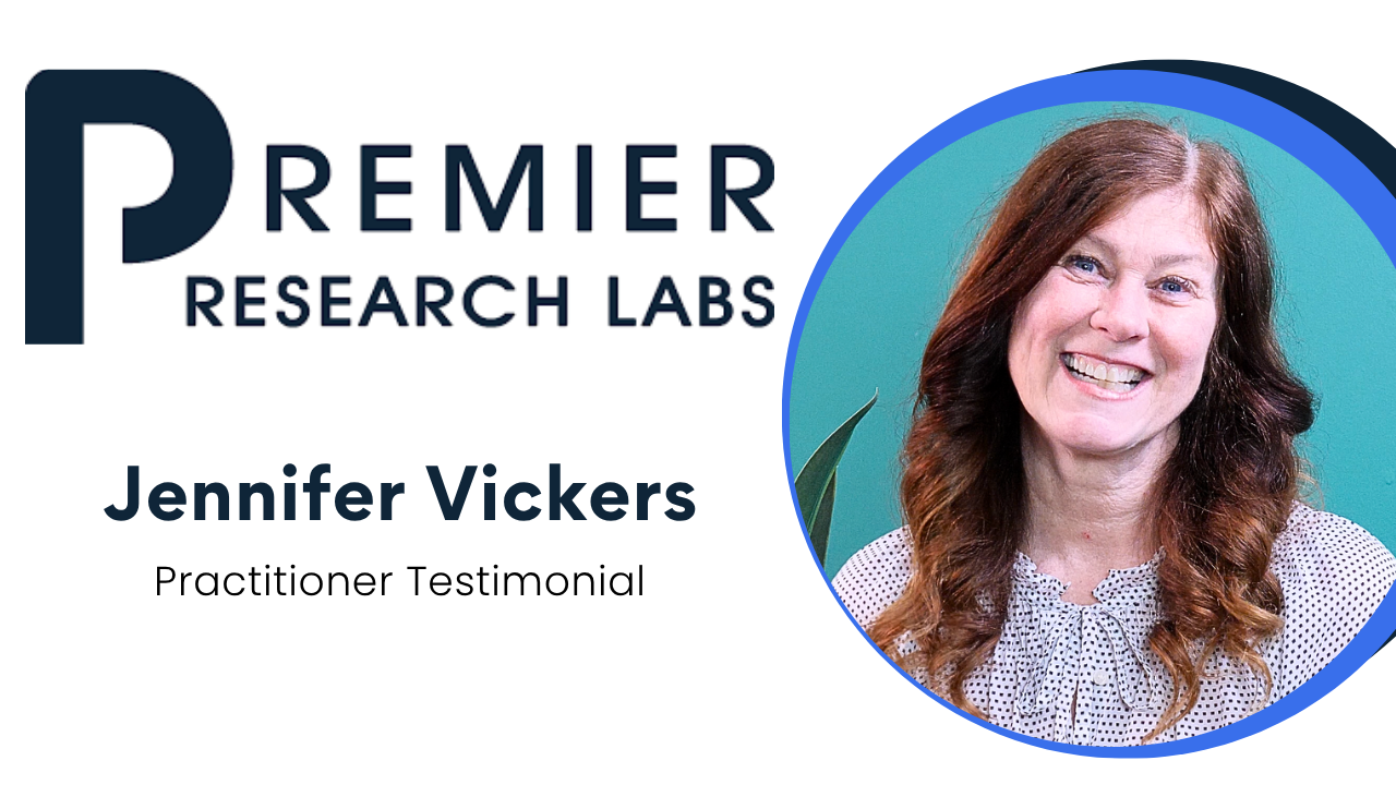 Jennifer Vickers tells their story about Premier Research Labs (PRL)