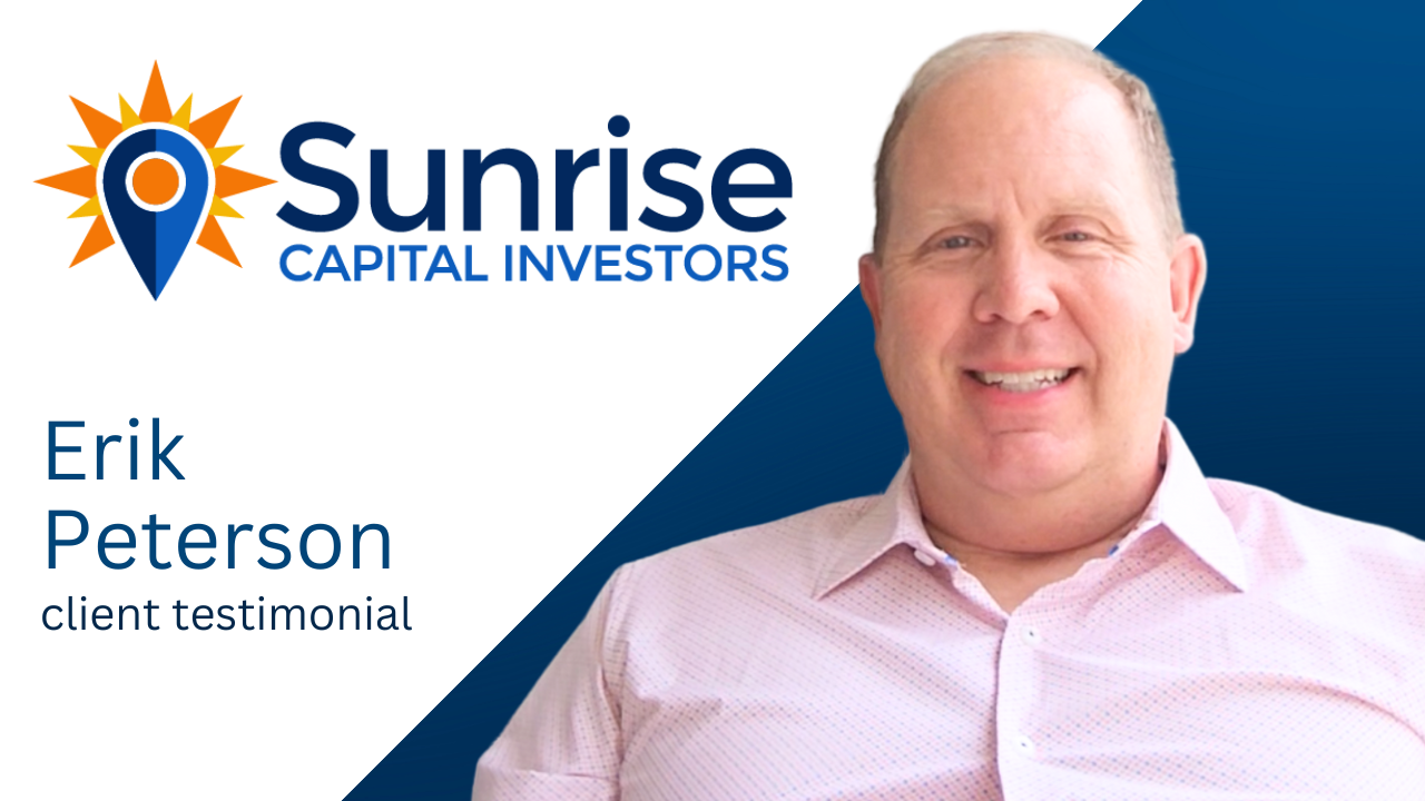 Erik Peterson tells their story about Sunrise Capital Investors
