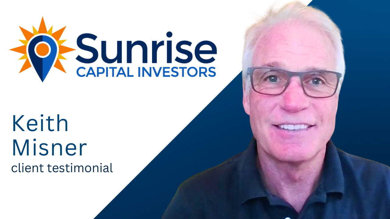 Keith Misner tells their story about Sunrise Capital Investors